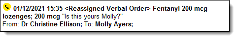 Example reassigned verbal order progress note
